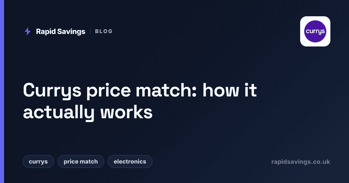 Currys price match: how it actually works